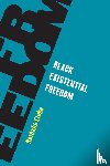 Etoke, Nathalie - Black Existential Freedom