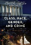 Barak, Gregg, Leighton, Paul, Cotton, Allison - Class, Race, Gender, and Crime