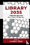  - Library 2035