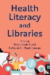  - Health Literacy and Libraries