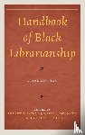  - Handbook of Black Librarianship