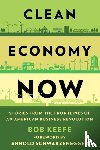 Keefe, Bob - Clean Economy Now