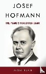 Carr, Elizabeth - Josef Hofmann