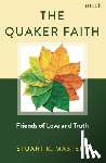 Masters, Stuart - The Quaker Faith