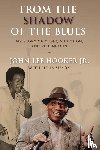 Hooker, John Lee - From the Shadow of the Blues