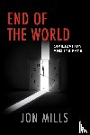 Mills, Jon - End of the World