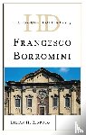 Zirpolo, Dr Lilian H. (Independent Art Historian) - Historical Dictionary of Francesco Borromini