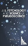 Hines, Terence - The Psychology and Science of Pseudoscience