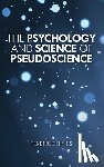Hines, Terence - The Psychology and Science of Pseudoscience