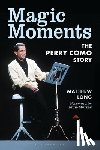 Long, Matthew - Magic Moments