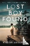 Alexander, Kirsten - Lost Boy Found (Deckle Edge)