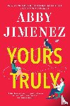 Jimenez, Abby - Jimenez, A: Yours Truly
