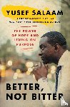 Salaam, Yusef - Salaam, Y: Better, Not Bitter