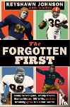 Glauber, Bob, Johnson, Keyshawn - The Forgotten First