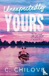 Chilove, C. - Unexpectedly Yours