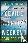 Doolittle, Sean - Device Free Weekend