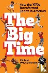 MacCambridge, Michael - The Big Time