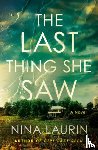 Laurin, Nina - The Last Thing She Saw