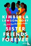 Roby, Kimberla L - Sister Friends Forever