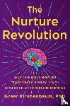 Kirshenbaum, Greer - The Nurture Revolution