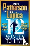 Patterson, James - 12 Months to Live: A Jane Smith Thriller