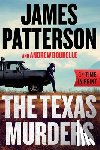 Patterson, James - The Texas Murders: A Texas Ranger Thriller
