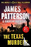 Patterson, James - The Texas Murders: A Texas Ranger Thriller