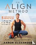 Alexander, Aaron - The Align Method