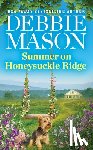 Mason, Debbie - Summer on Honeysuckle Ridge