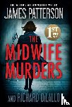 Patterson, James, Dilallo, Richard - MIDWIFE MURDERS