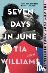 Williams, Tia - Williams, T: Seven Days in June