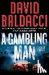 Baldacci, David - A Gambling Man