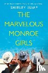 Jump, Shirley - The Marvelous Monroe Girls