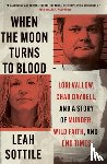 Sottile, Leah - When the Moon Turns to Blood