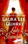 Guhrke, Laura Lee - Lady Scandal