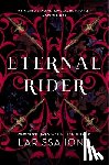 Ione, Larissa - ETERNAL RIDER