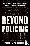 McHarris, Philip V - Beyond Policing
