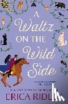 Ridley, Erica - A Waltz on the Wild Side