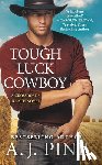 Pine, A.J. - Tough Luck Cowboy