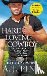 Pine, A.J. - Hard Loving Cowboy