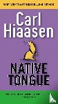 Hiaasen, Carl - Native Tongue