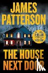 Patterson, James - The House Next Door (Hardcover Library Edition)