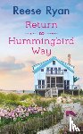 Ryan, Reese - Return to Hummingbird Way