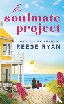 Ryan, Reese - The Soulmate Project