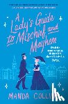 Collins, Manda - A Lady's Guide to Mischief and Mayhem