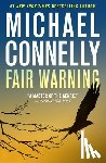 Connelly, Michael - Fair Warning