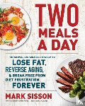 Kearns, Brad, Sisson, Mark - Two Meals a Day
