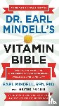 Mindell, Earl - Dr. Earl Mindell's Vitamin Bible