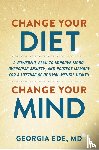 Ede, Georgia - Ede, G: Change Your Diet, Change Your Mind