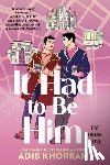 Khorram, Adib - It Had to Be Him